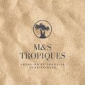 logo M&S tropiques